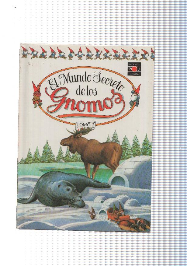 El Mundo Secreto de los Gnomos tomo 02