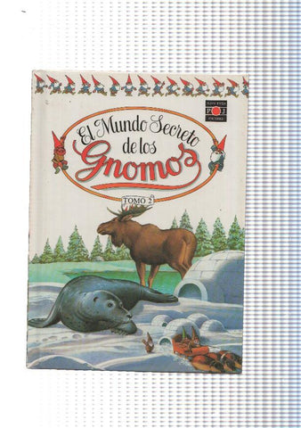 El Mundo Secreto de los Gnomos tomo 02