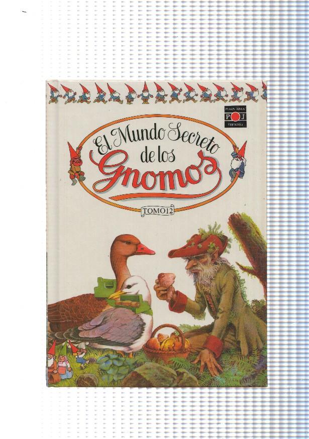 El Mundo Secreto de los Gnomos tomo 12