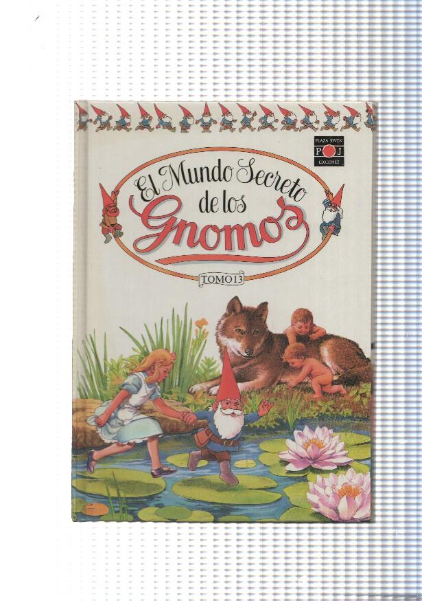El Mundo Secreto de los Gnomos tomo 13