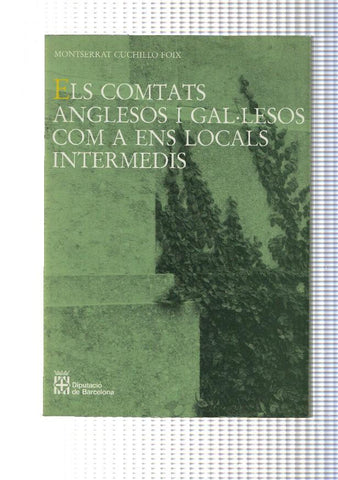 Els comtats anglesos i gal lesos com a ens locals intermedis