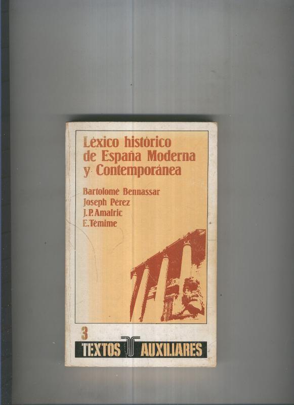 Lexico historico de España moderna y contemporanea