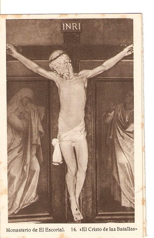 Postal 026227 : El Cristo de las Batallas. Monasterio de El Escorial