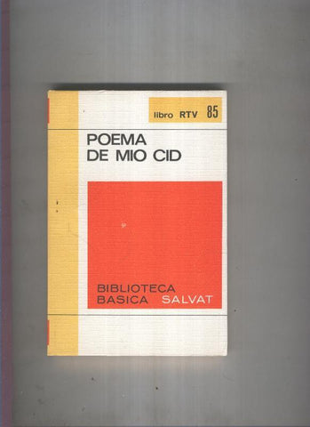 Biblioteca Basica Salvat libro RTV numero 085:Poema de mio Cid(numerado 2 en interior cubierta)