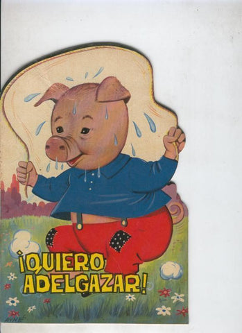 Cuentos troquelados Toray serie ZOO: Quiero adelgazar