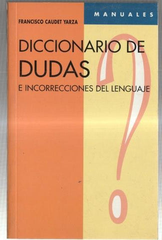 Diccionario de dudas e incorrecciones del lenguaje