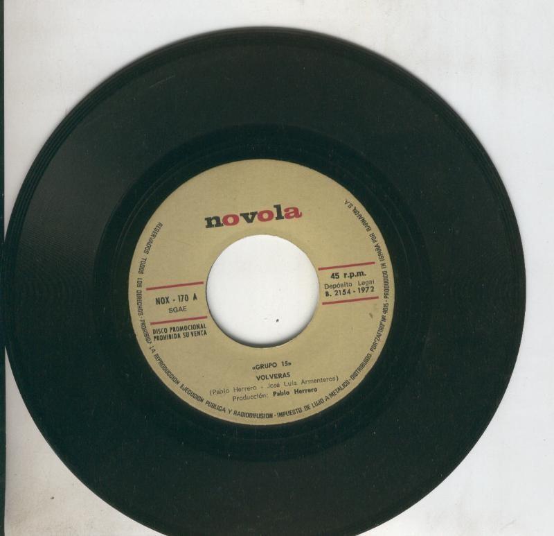 Disco de 45 r.p.m: Grupo 15 (sin la funda): Jenny y Volveras