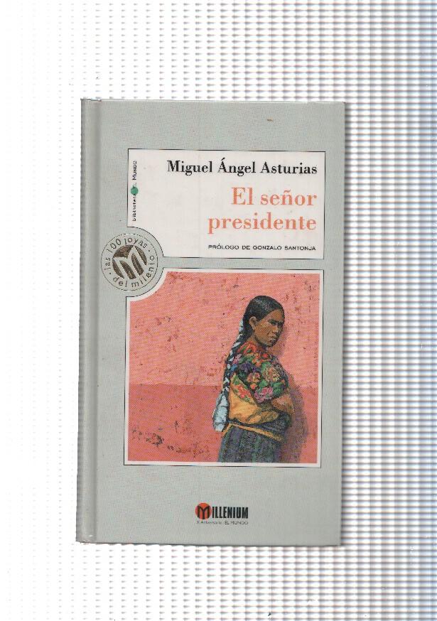 El señor presidente