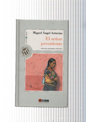El señor presidente
