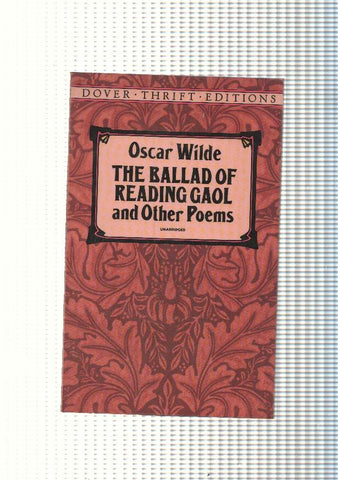 The Ballad of Reading Gaol and Other Poems