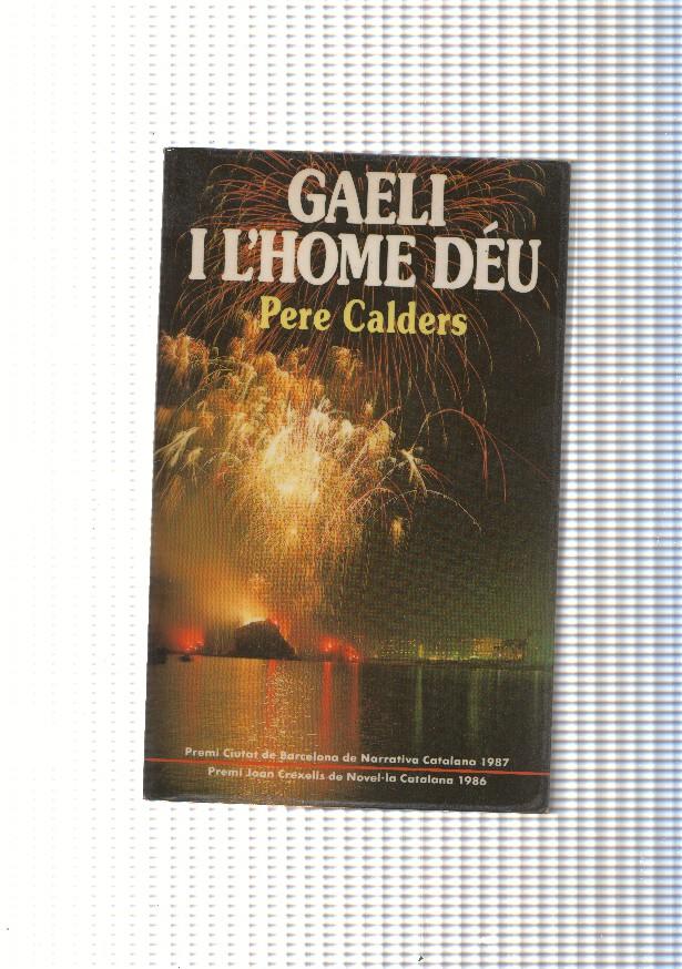 Gaeli i l home deu