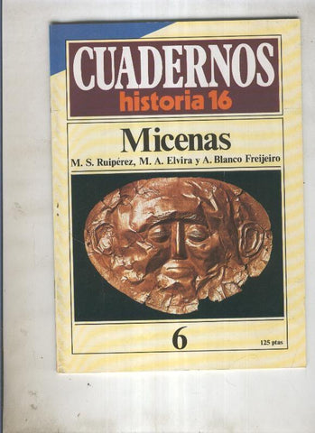 Cuadernos Historia 16 numero 006:Micenas 