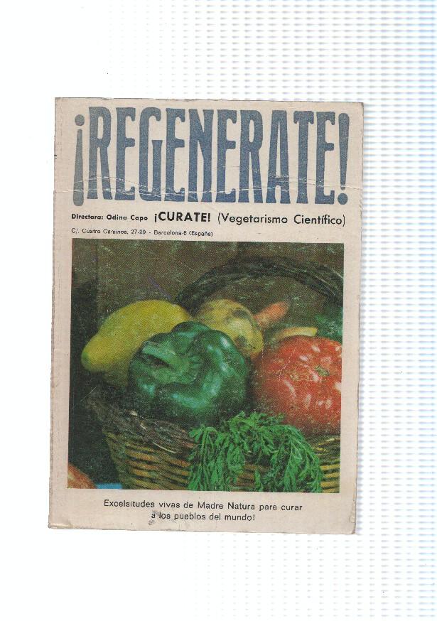 Regenerate tomo recopilando numero 10,11,12,13,2,1: libro/revista vegetarismo cientifico