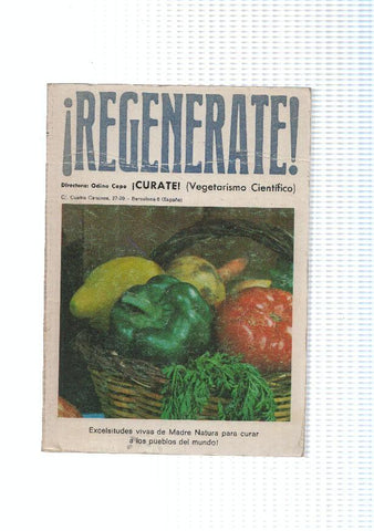 Regenerate tomo recopilando numero 10,11,12,13,2,1: libro/revista vegetarismo cientifico