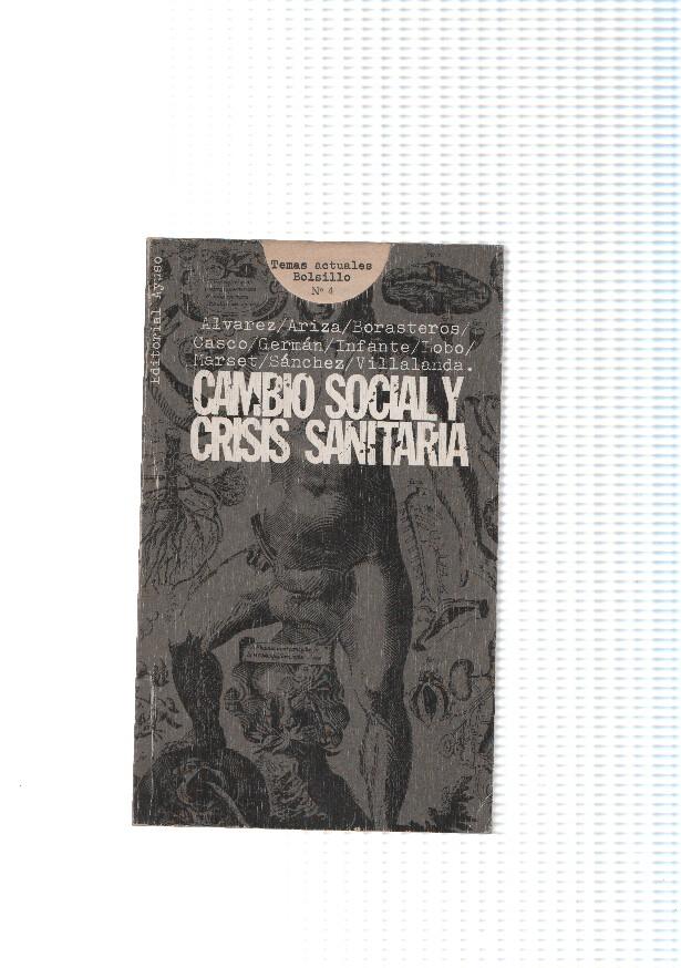 Temas actuales de bolsillo numero 4: Cambio social y crisis sanitaria