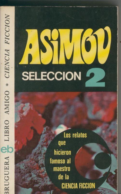 LIbro amigo numero 346: Asimov Seleccion 2