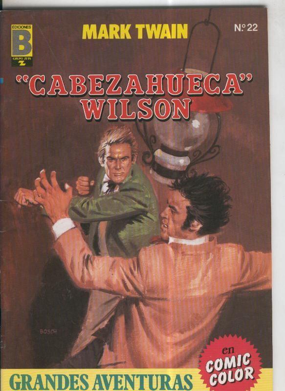 Grandes Aventuras numero 22: Mark Twain: cabezahueca Wilson