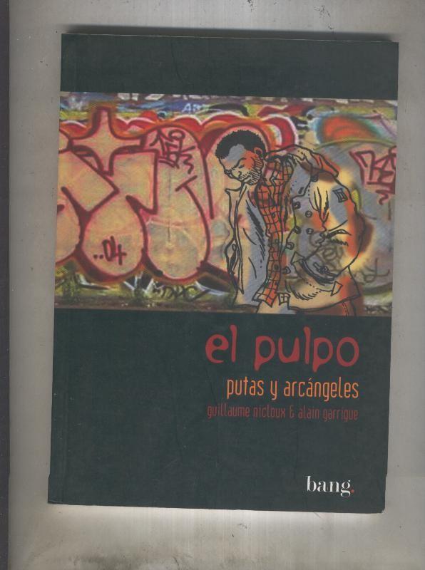 El Pulpo numero 05: Putas y arcangeles