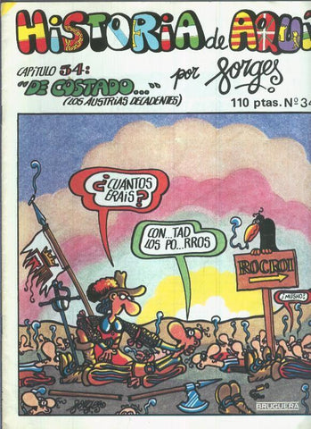 Historia de Aqui numero 34: Los austrias decadentes