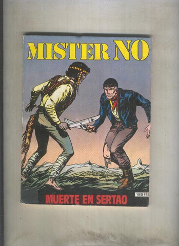 Mister NO numero 04: Muerte en Sertao