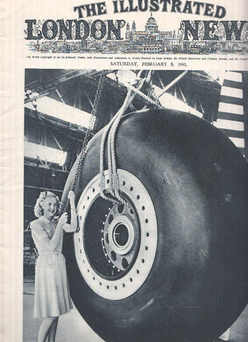 THE ILLUSTRATED LONDON NEWS, Numero 5312, February 08 1941: Colossal Tyre of 96 inch. for Leviathan Douglas Super-Bomber B-19