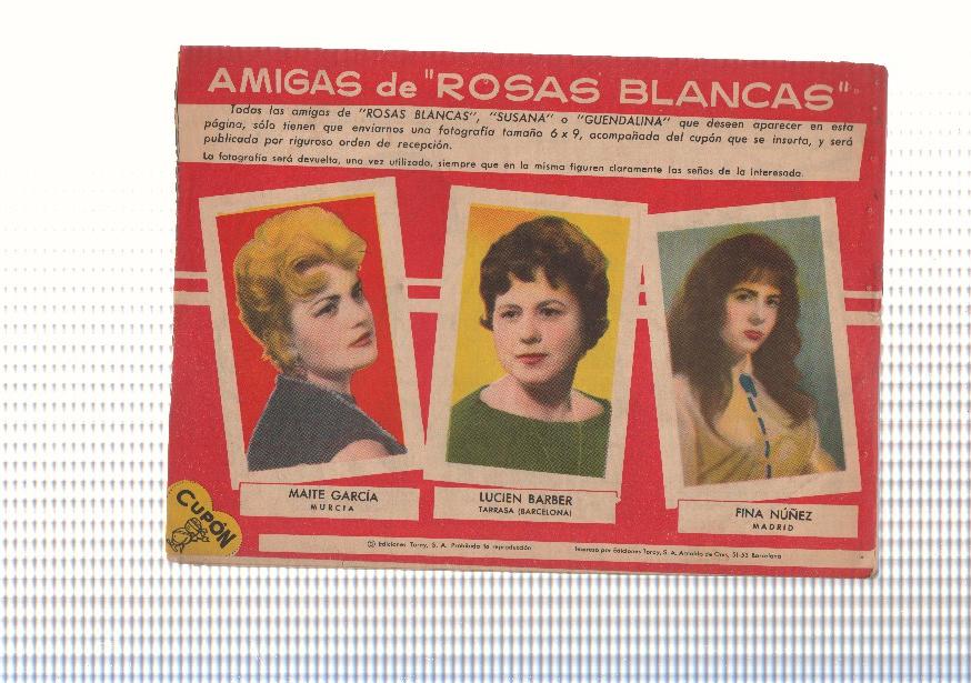 Rosas Blancas numero 127: Si tu no volvieras