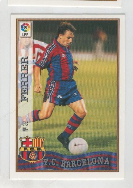 Cromo Liga 97/98: F.C.Barcelona numero 32: Ferrer