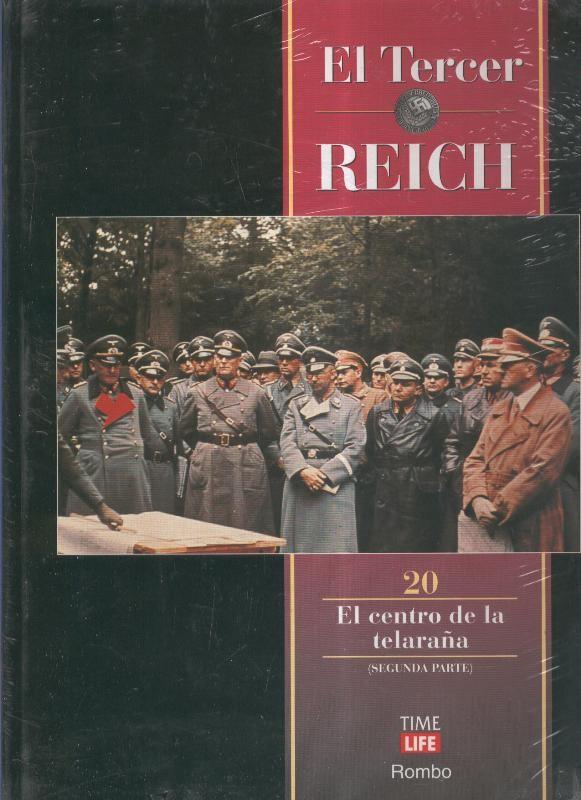 El tercer Reich: El centro de la telaraña. Tomos 19 y 20