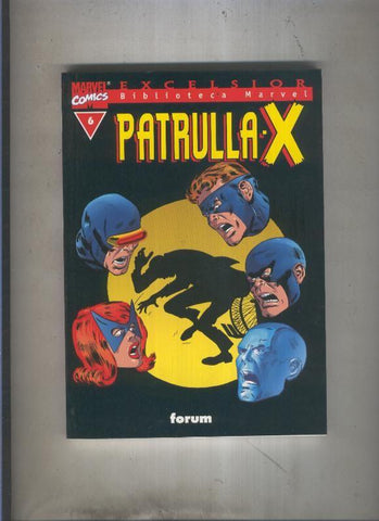 Biblioteca Marvel Excelsior: Patrulla X numero 06