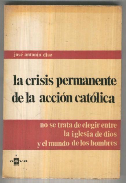 La crisis permanente de la accion catolica