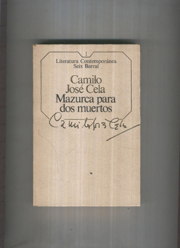 Literatura contemporanea numero 01: Mazurca para dos muertos