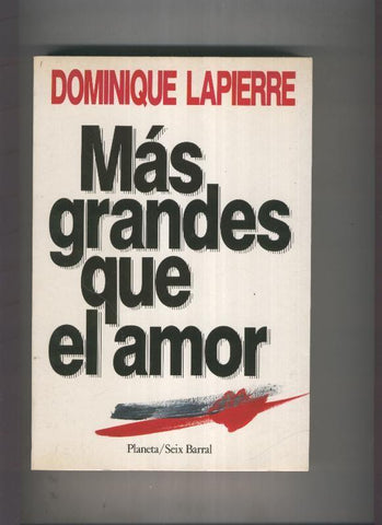 Mas grandes que el amor
