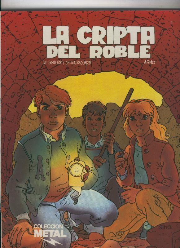 Metal numero 26 : La cripta del roble