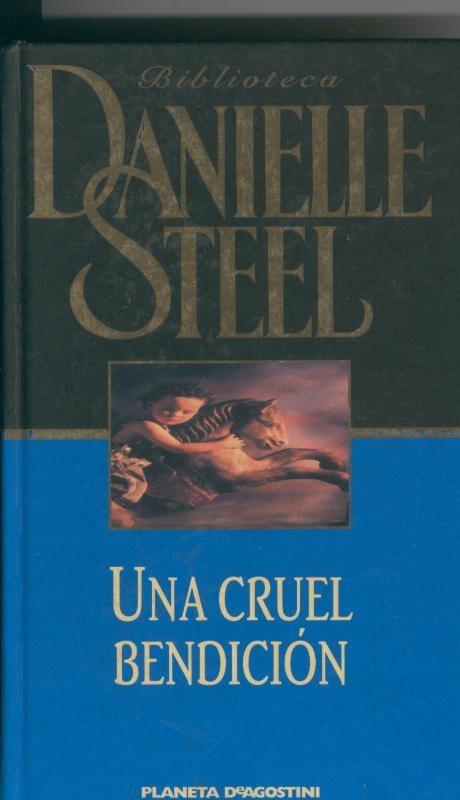 Biblioteca de Danielle Steel: Una cruel bendicion