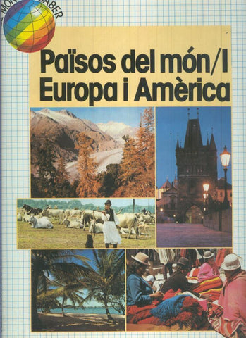 El mon del Saber: Paisos del mon/1: Europa i America