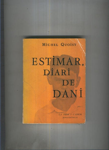 Estimar o El diari de Dani