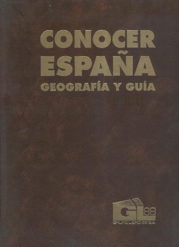 Conocer España, geografia y guia volumen 11: Castilla y Leon - Castilla La Mancha