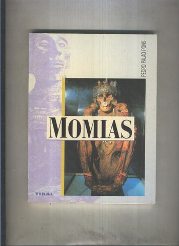 Historia numero 01: Momias