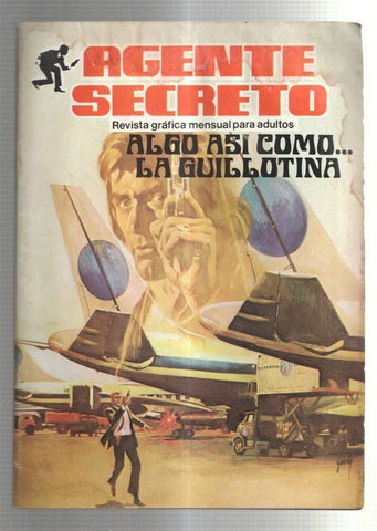 Agente Secreto numero 07 (numerado 1 en interior cubierta)