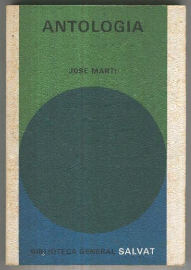 Biblioteca General Salvat numero 056: Antologia de Jose Marti