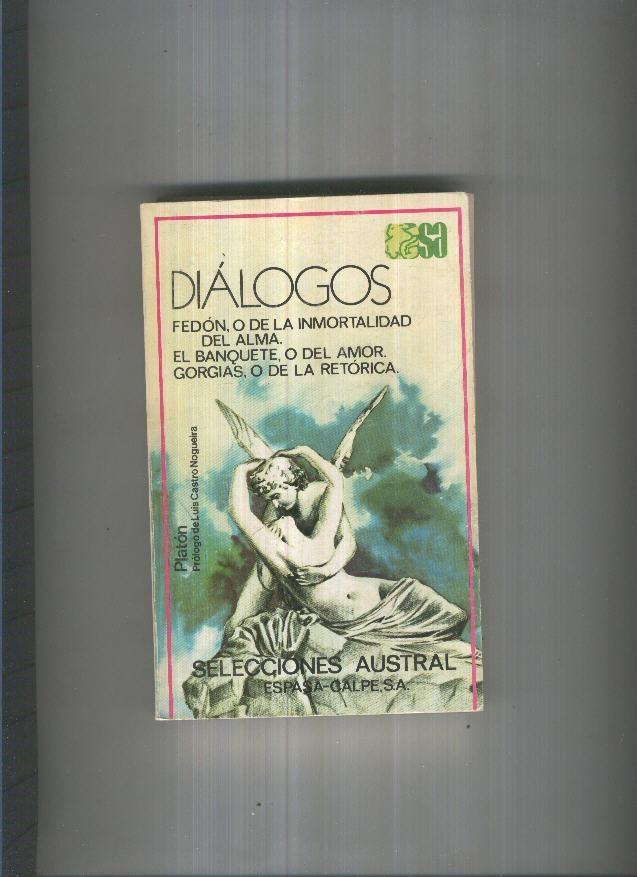 Dialogos: Fedon o de la inmortalidad del alma-El Banquete o del