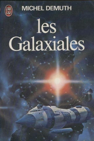 Les Galaxiales tome I