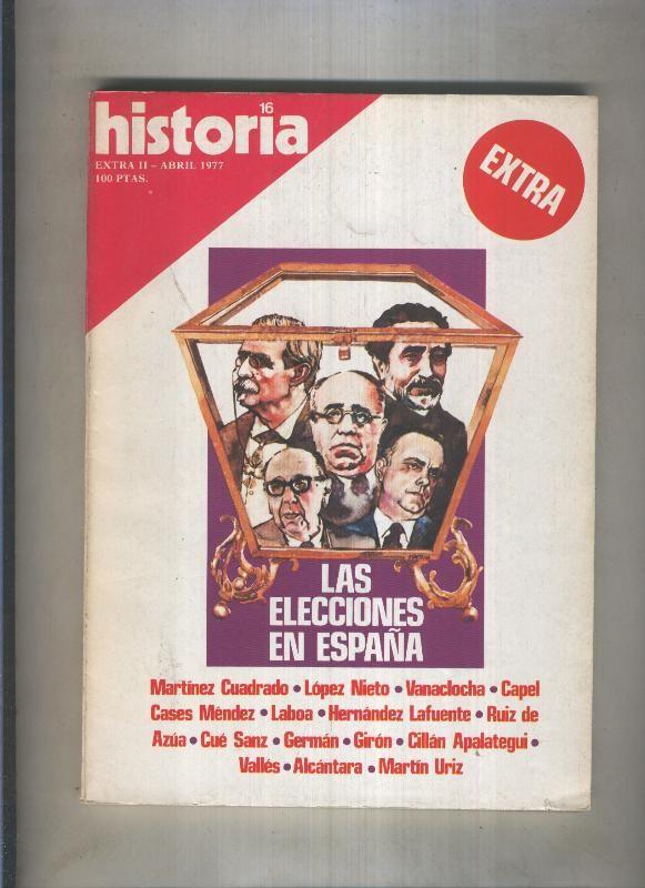 Historia 16 extra numero 02: las elecciones en España
