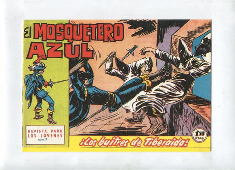 Facsimil: El Mosquetero Azul numero 07: Los buitres de Tiberaida