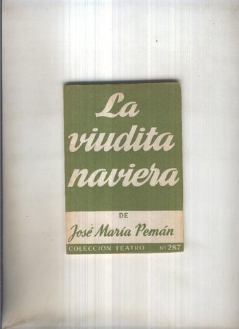 Teatro numero 287: La viudita naviera