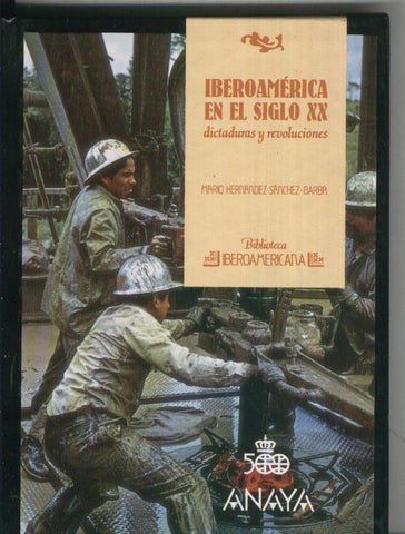 Biblioteca Iberoamericana numero 33: Iberoamerica en el siglo XX