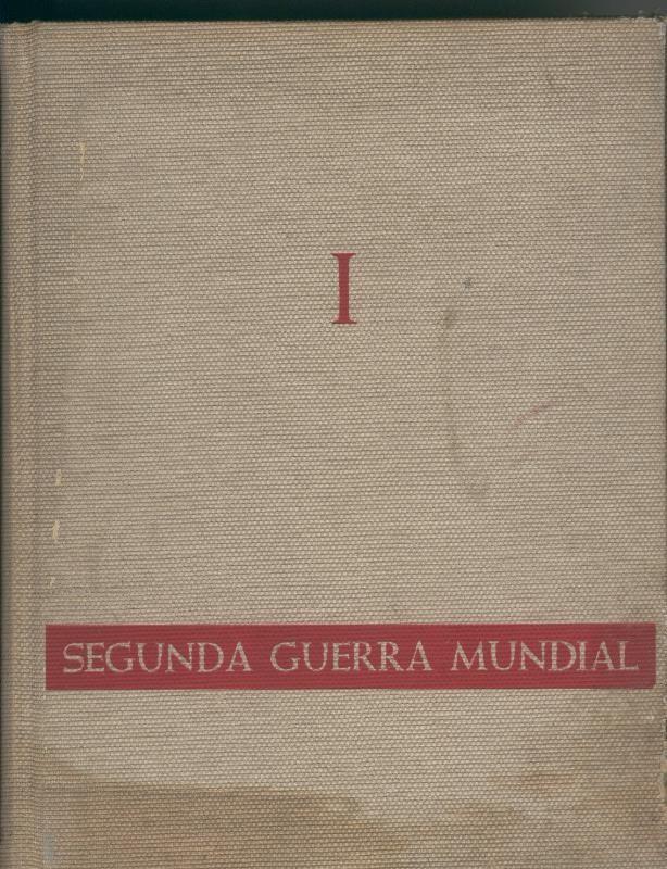 La segunda guerra mundial volumen primero