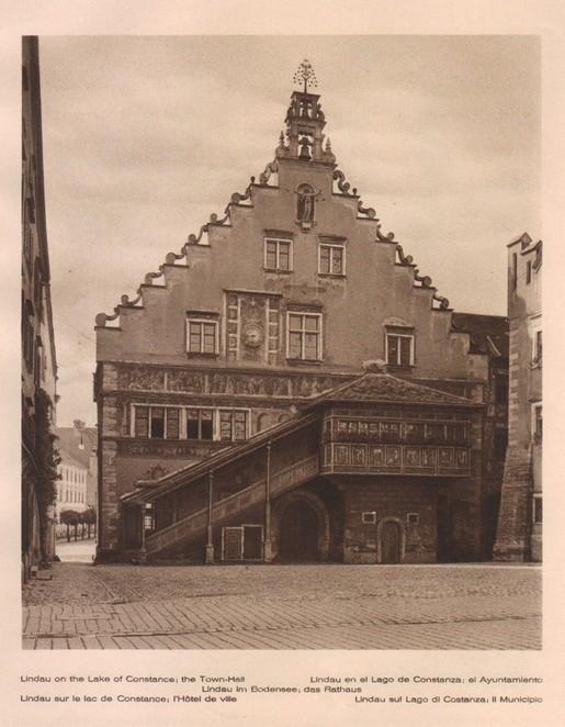 Lamina/Foto KURT HIELSCHE Deuschtland No. 014: LINDAU ON THE LAKE OF CONSTANCE THE TOWN HALL
