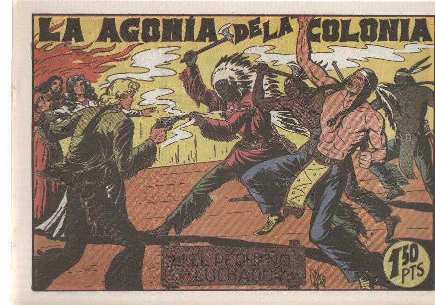 Facsimil: El Pequeño Luchador numero 041: La agonia de la colonia