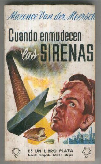 Libro Plaza numero 156: Cuando enmudecen las sirenas